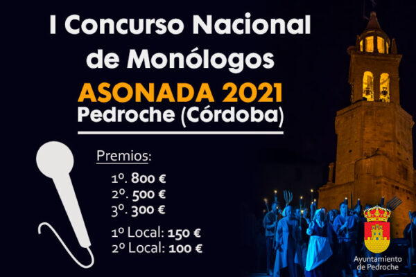 Concurso Nacional de Monólogos Asonada Pedroche 2021